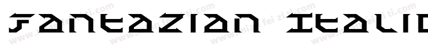 Fantazian Italic字体转换